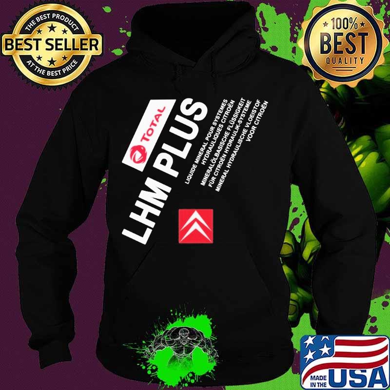 Total lhm plus hydraulic fluid s Hoodie Total lhm plus hydraulic fluid s Hoodie