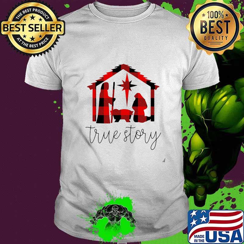True story christmas jesus vintage shirt