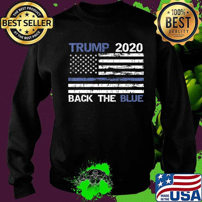 Trump 2020 Back The Blue Thin Blue Line Police Support Shirt Sweater Trump 2020 Back The Blue Thin Blue Line Police Support Shirt Sweater