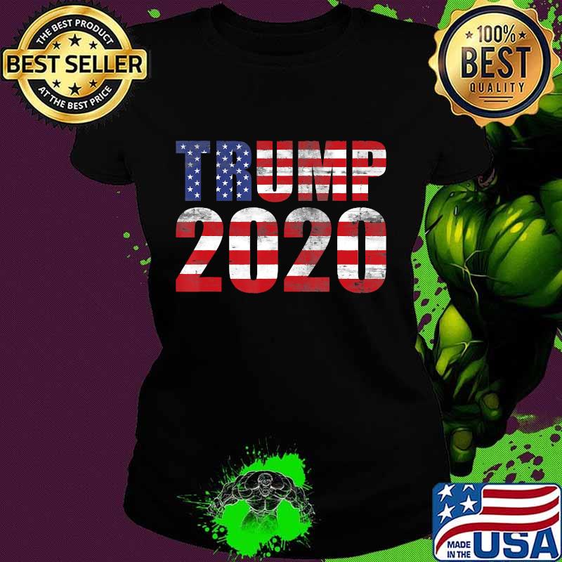 Trump 2020 Elections 2020 Vintage Donald Trump USA Flag Gift T-Shirt Ladies tee Trump 2020 Elections 2020 Vintage Donald Trump USA Flag Gift T-Shirt Ladies tee
