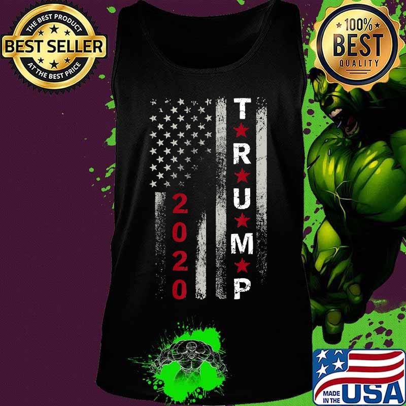 Trump 2020 Flag American Vintage For Men Women Pro Life T-Shirt Tank top Trump 2020 Flag American Vintage For Men Women Pro Life T-Shirt Tank top