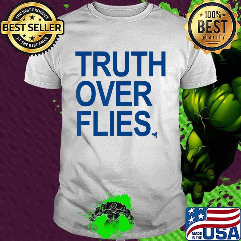Truth over Flies - Featuring Mike Pence's Fly T-Shirt