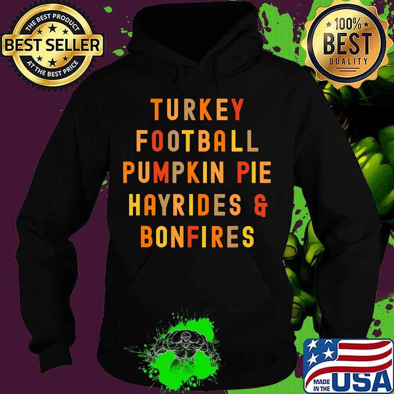 Turkey football pumpkin pie hayrides bonfires election vintage s Hoodie Turkey football pumpkin pie hayrides bonfires election vintage s Hoodie