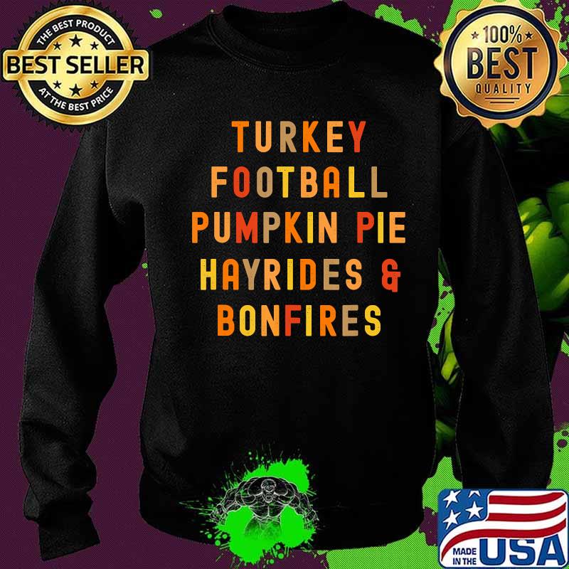 Turkey football pumpkin pie hayrides bonfires election vintage s Sweater Turkey football pumpkin pie hayrides bonfires election vintage s Sweater