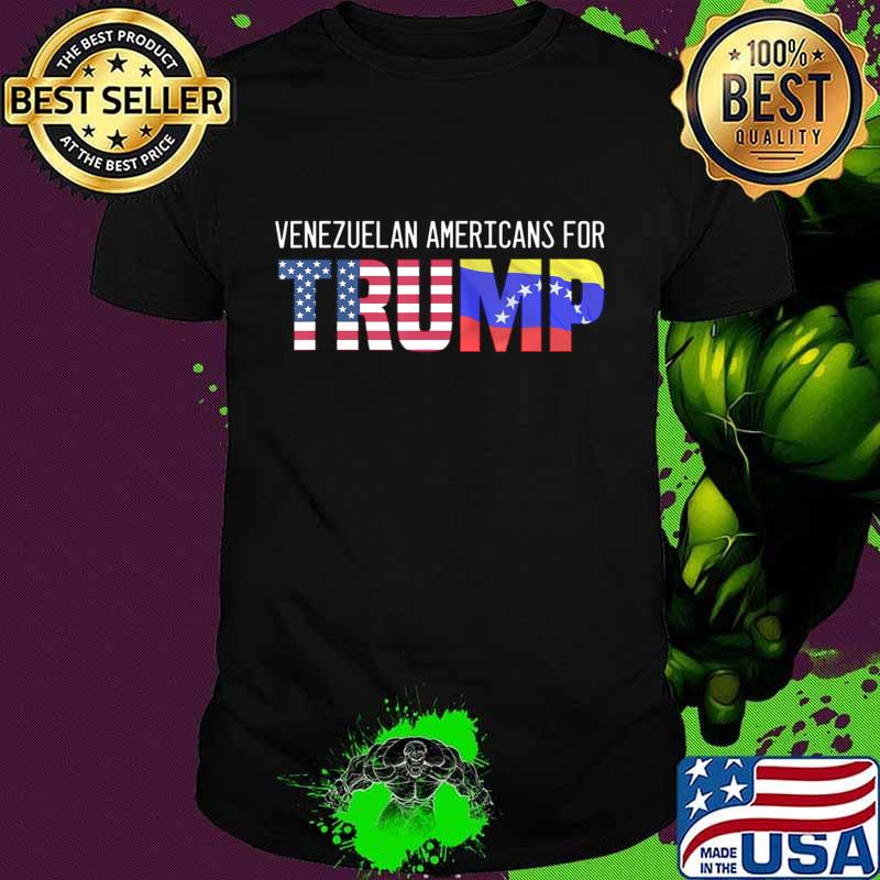 Venezuela Shirt Gift - Venezuelan Americans for Trump T-Shirt