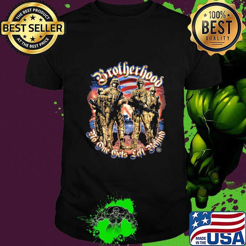 Veteran american flag brotherhood to one gets left behind shirt