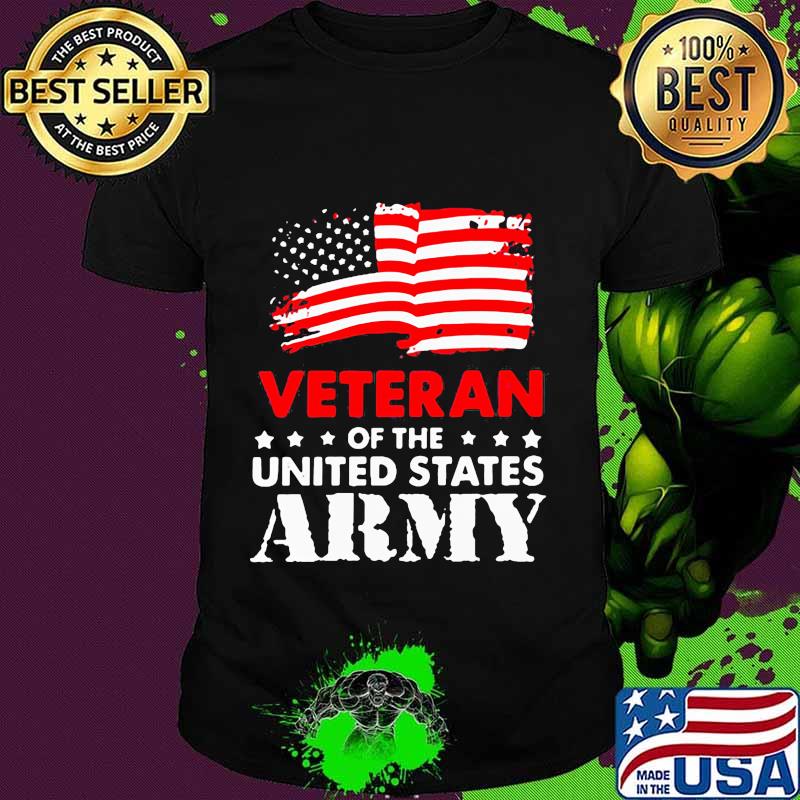 Veteran of the united states army american flag shirt Veteran of the united states army american flag shirt