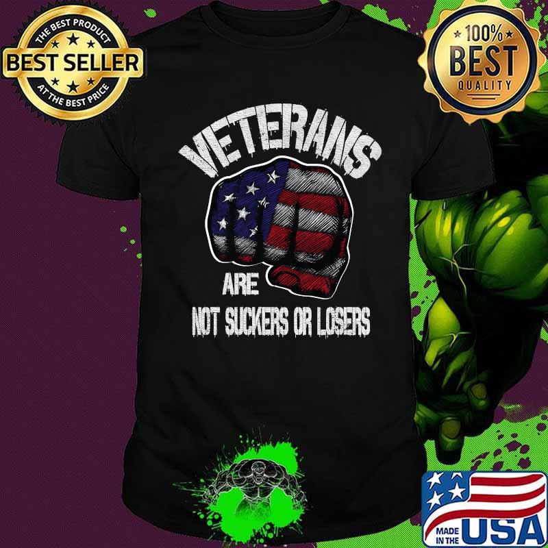 Veterans Are Not Suckers Or Losers Design Back American Flag Premium T-Shirt