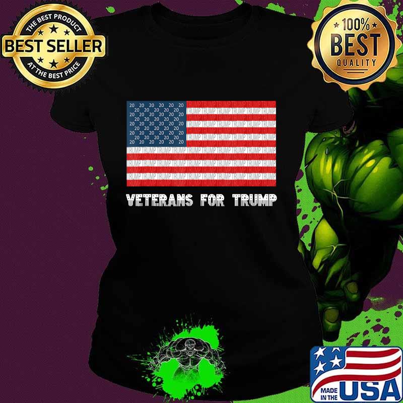 Veterans for Trump 2020 Stars Stripes American Flag T-Shirt Ladies tee Veterans for Trump 2020 Stars Stripes American Flag T-Shirt Ladies tee