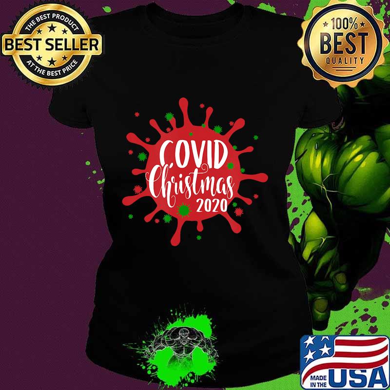 Virus covid 19 christmas 2020 s Ladies tee Virus covid 19 christmas 2020 s Ladies tee