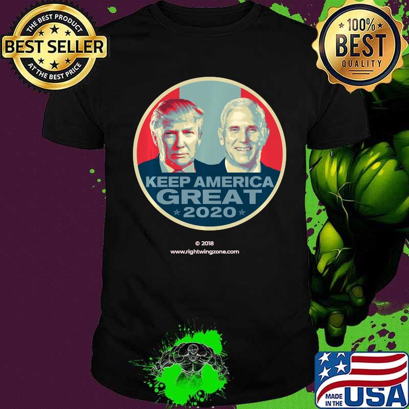 Vote Trump Pence 2020 Keep America Great Make America Great Shirt Vote Trump Pence 2020 Keep America Great Make America Great Shirt