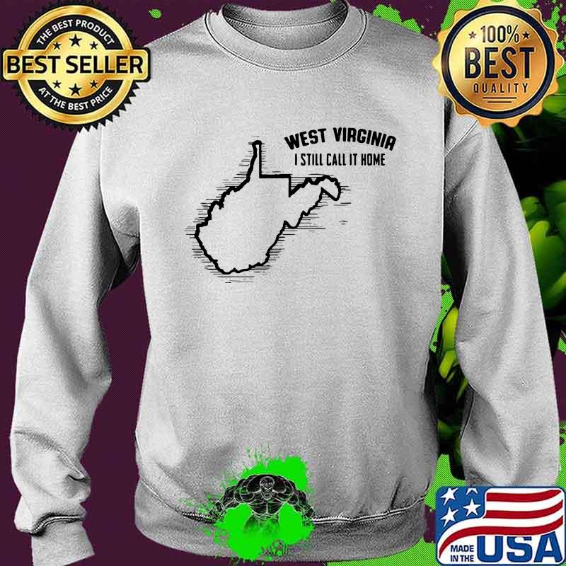West virginia i still call it home map s Sweater West virginia i still call it home map s Sweater