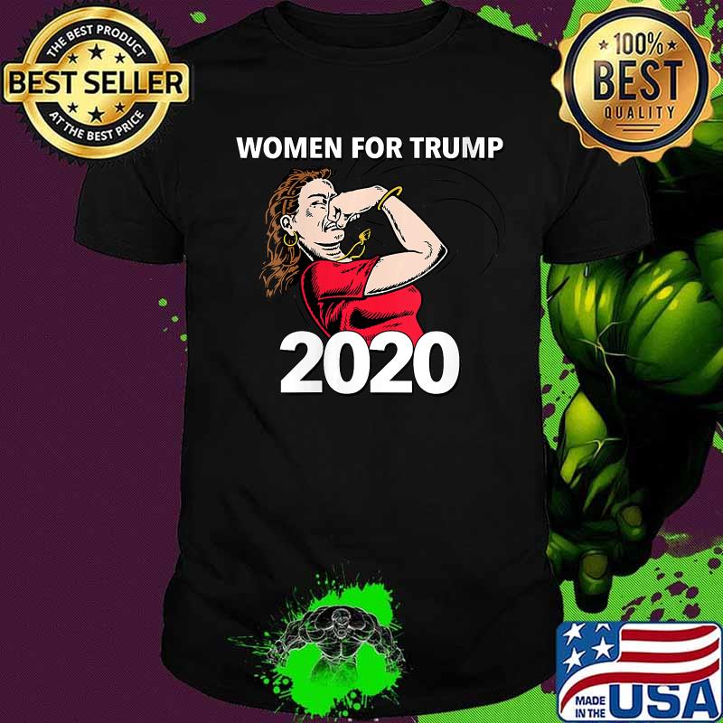 Women for trump 2020 strong election shirt