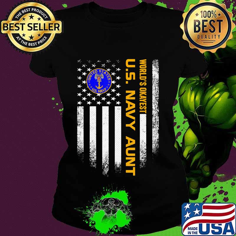 World's okayest u.s navy veteran aunt american flag s Ladies tee World's okayest u.s navy veteran aunt american flag s Ladies tee