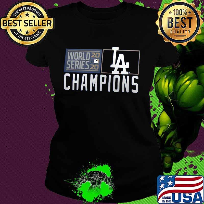 World series los angeles dodgers champions 2020 s Ladies tee World series los angeles dodgers champions 2020 s Ladies tee