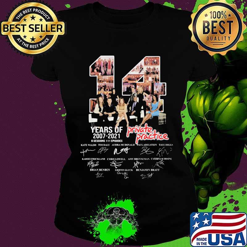 14 years of 2007 2021 private practice signatures s Ladies tee 14 years of 2007 2021 private practice signatures s Ladies tee