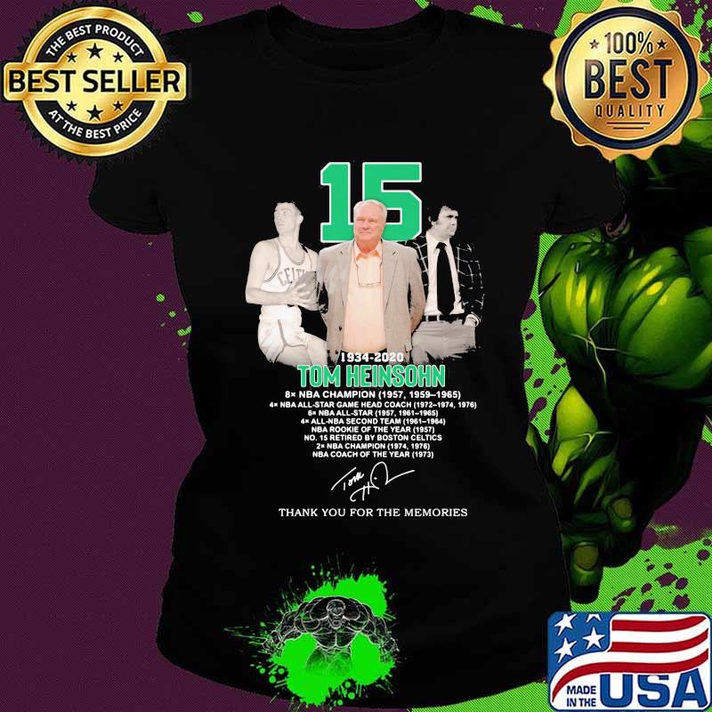 15 1934 2020 tom heinsohn thank you for the memories signature s Ladies tee 15 1934 2020 tom heinsohn thank you for the memories signature s Ladies tee