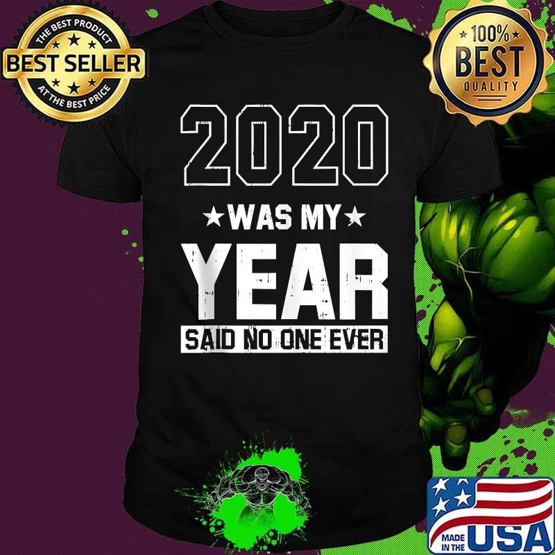 2020 sarcastic saying new years eve party funny holiday shirt