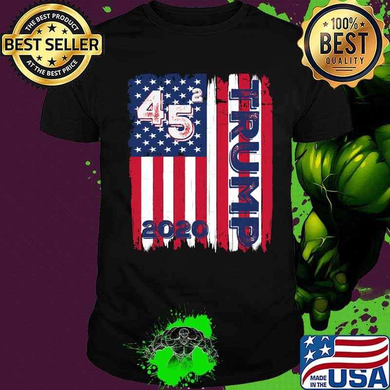 45 Squared Trump 2020 Second Term USA American Flag Shirt