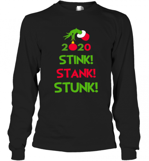 Christmas-2020-Stink-Stank-Stunk-T-Shirt-Long-Sleeved-T-shirt-.png