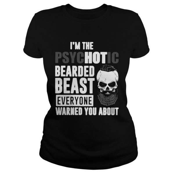 Im-The-Psychotic-Bearded-Beast-Everyone-Warned-You-About-Classic-Ladies-1-600x600-1.jpg