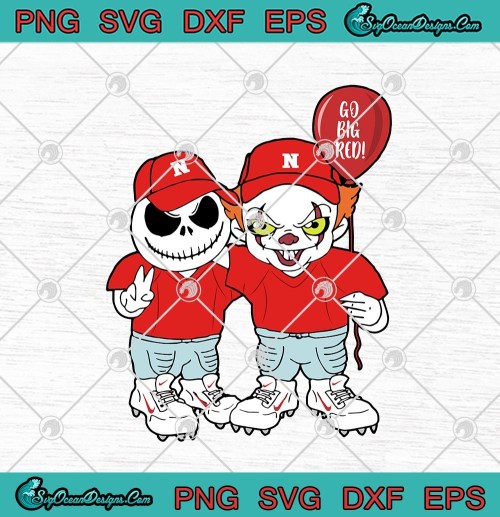 Jack Skellington And Pennywise Nebraska Cornhuskers Go Big Red SVG PNG EPS DXF Cricut File Silhouette Art