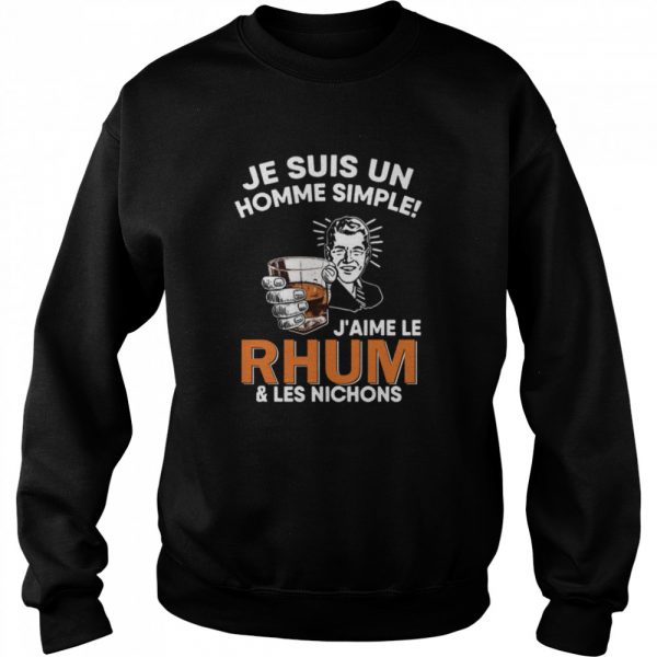 Je-Suis-Un-Homme-Simple-Jaime-Le-Rhum-And-Les-Nichons-Unisex-Sweatshirt-600x600-1.jpg