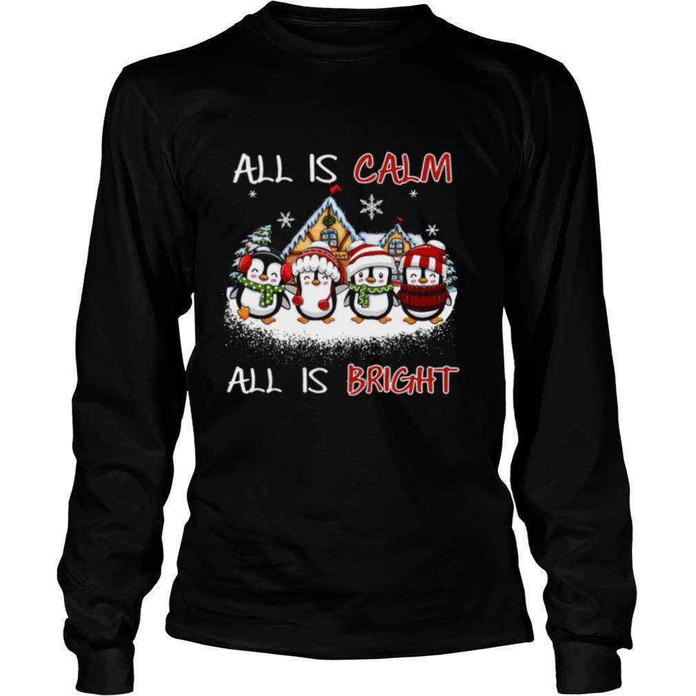 Penguins-All-Is-Calm-All-Is-Bright-Merry-Christmas-SweatshirtPenguins-All-Is-Calm-All-Is-Bright-Merry-Christmas-shirt2.jpg