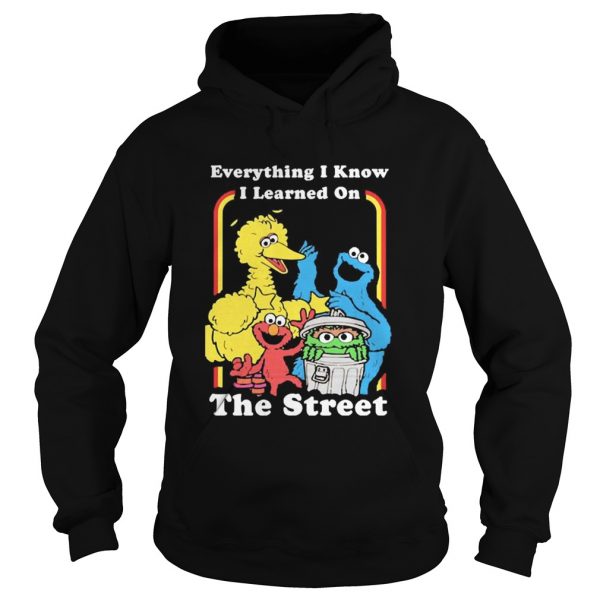 Sesame-Street-Everything-I-Know-I-Learned-On-The-Streets-Hoodie-600x600-1.jpg