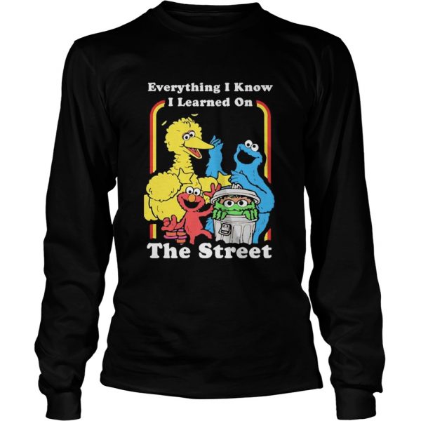 Sesame-Street-Everything-I-Know-I-Learned-On-The-Streets-Long-Sleeve-600x600-1.jpg