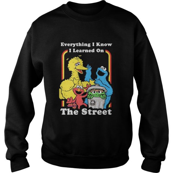 Sesame-Street-Everything-I-Know-I-Learned-On-The-Streets-Sweatshirt-600x600-1.jpg