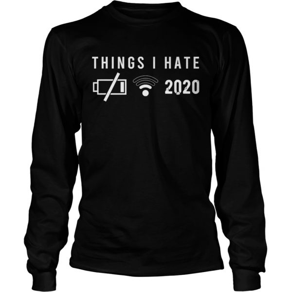 Things-I-Hate-In-2020-Low-Battery-No-Wlan-Long-Sleeve-600x600-1.jpg