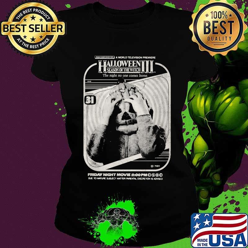 A world television premiere halloween iii season of the witch s Ladies tee A world television premiere halloween iii season of the witch s Ladies tee