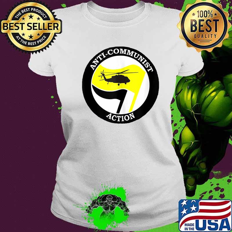 American action political anti communist s Ladies tee American action political anti communist s Ladies tee