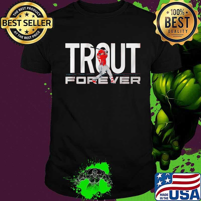 Baseball mike trout forever shirt