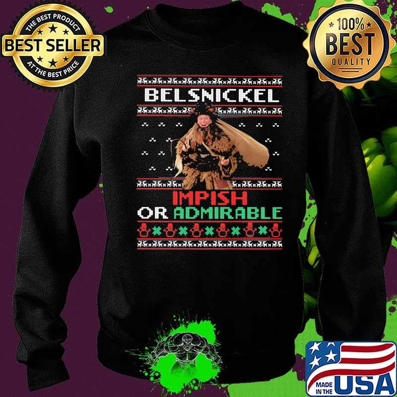 Belsnickel impish or admirable ugly christmas s Sweater Belsnickel impish or admirable ugly christmas s Sweater