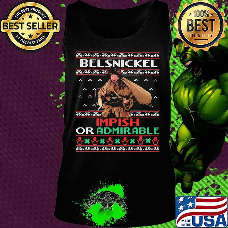 Belsnickel impish or admirable ugly christmas s Tank top Belsnickel impish or admirable ugly christmas s Tank top