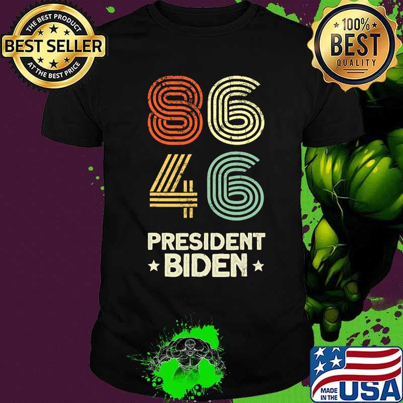 Biden 46 - elected celebrate joe biden 46th president 2020 shirt