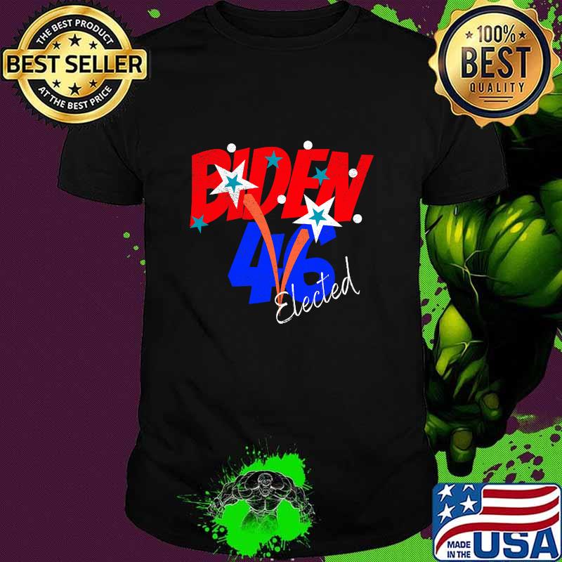 Biden 46 Elected Joe Biden 46th President 2020 Shirt
