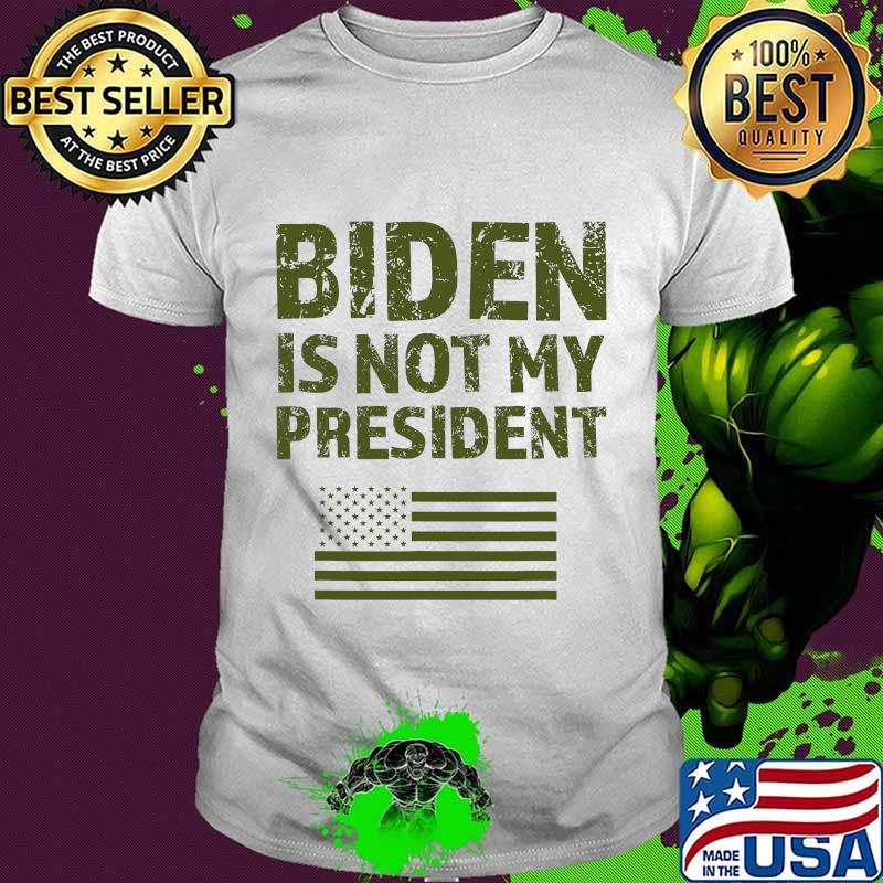 Biden is not my president us election harris usa sleepy joe shirt
