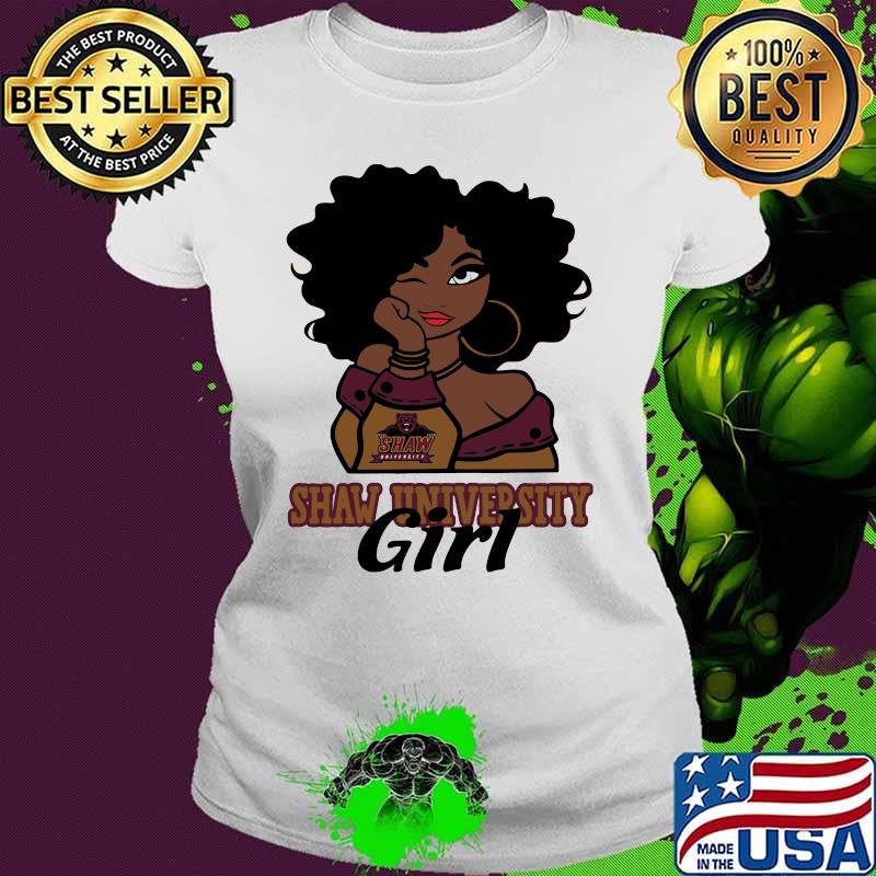Black woman shaw university girl s Ladies tee Black woman shaw university girl s Ladies tee