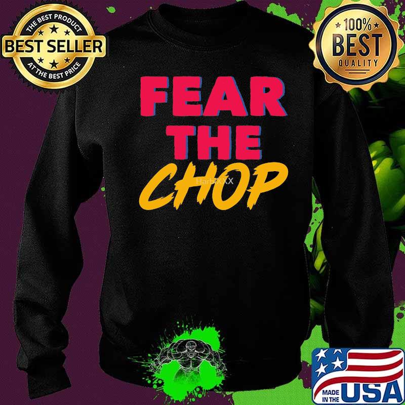 Braves atlanta baseball fear the chop s Sweater Braves atlanta baseball fear the chop s Sweater
