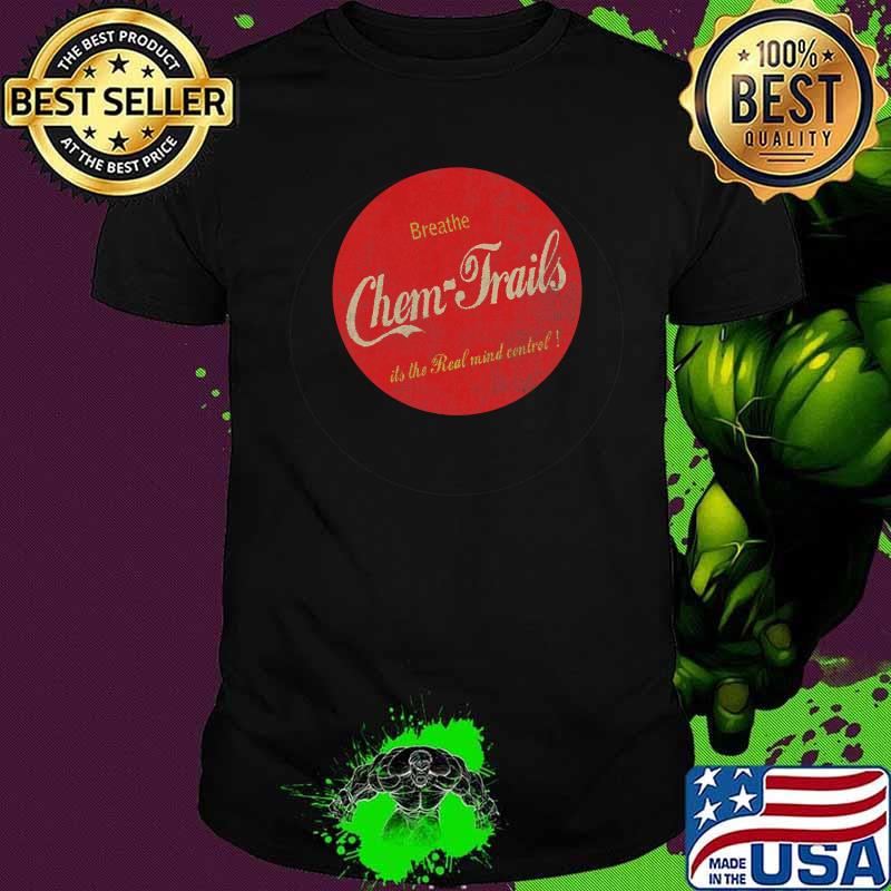 Breathe Chemtrails Cola Logo Aviation Pilots Shirt