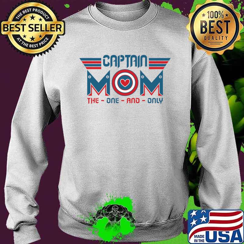 Captain Mom The One And Only Shirt Sweater Captain Mom The One And Only Shirt Sweater