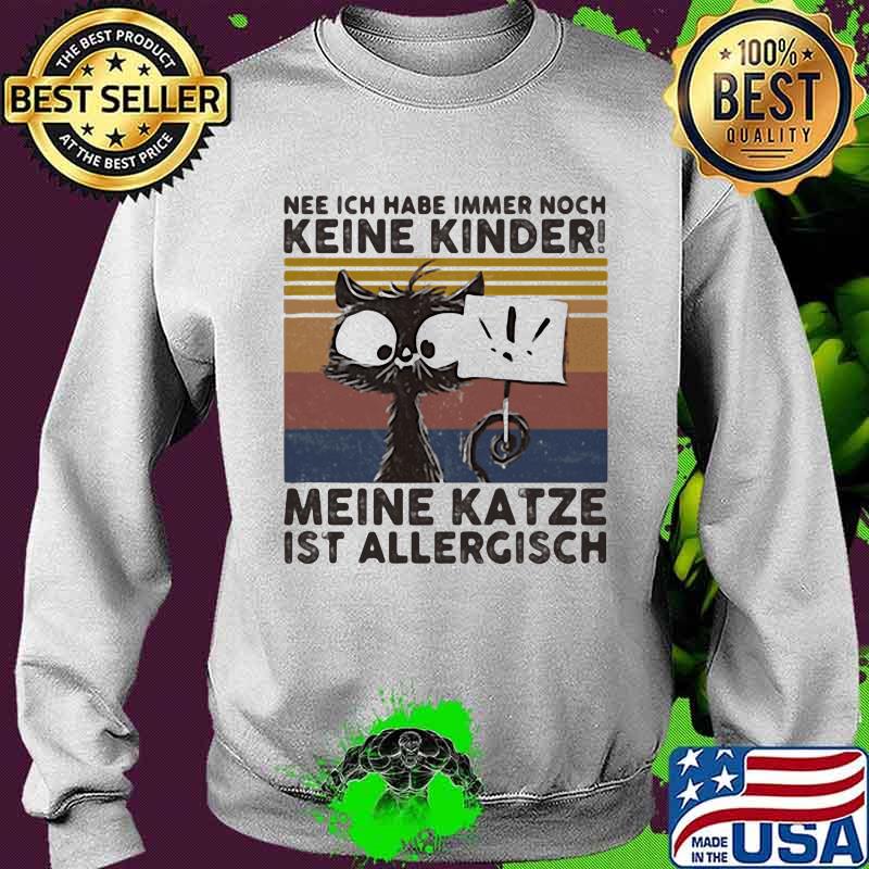 Cat nee ich habe immer noch keine kinder meine katze ist allergisch vintage retro s Sweater Cat nee ich habe immer noch keine kinder meine katze ist allergisch vintage retro s Sweater