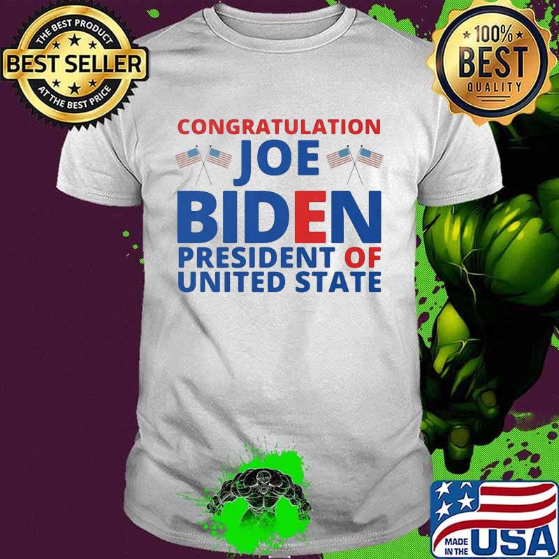 Congratulation joe biden president of united state american flag shirt