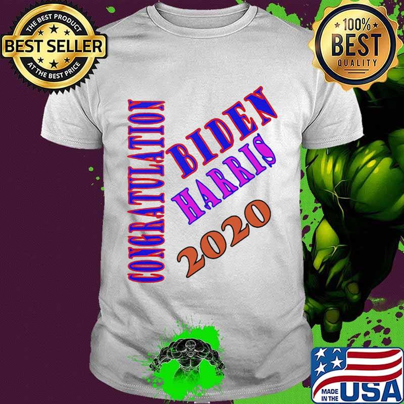 Congratulations joe biden and kamala harris 2020 american shirt