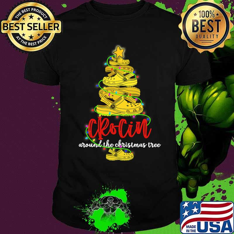 Crocin Around The Christmas Tree Funny Xmas 2020 Gift Shirt