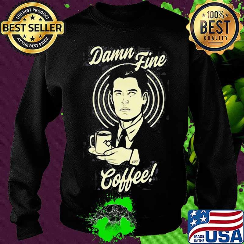 Damn Fine Coffee Twin Peaks Shirt Sweater Damn Fine Coffee Twin Peaks Shirt Sweater