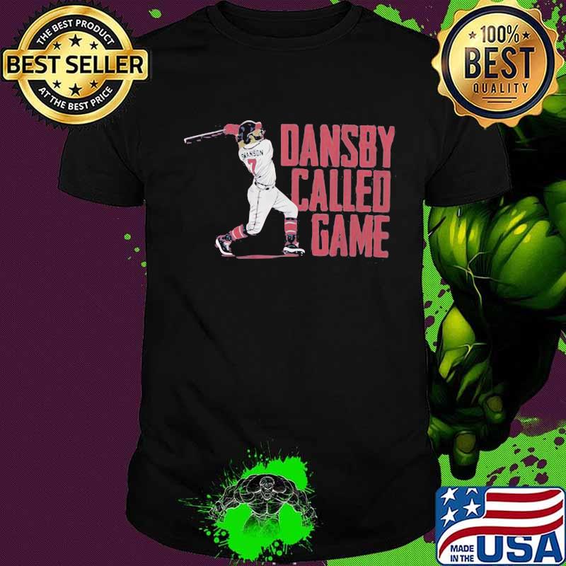 Dansby called game atlanta baseball shirt Dansby called game atlanta baseball shirt